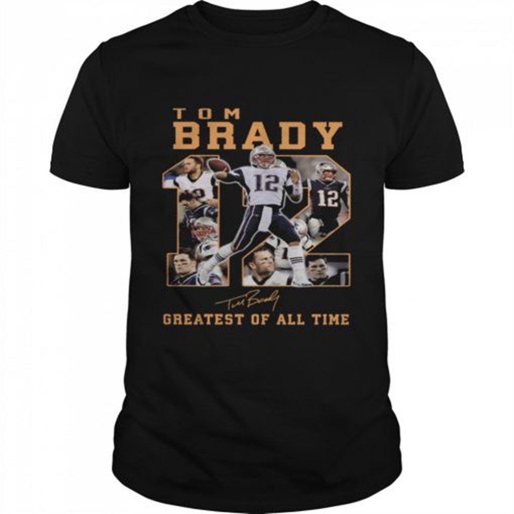 tom-brady-12-greatest-of-all-time-signatures-shirt-6m4tjv2u Tom Brady 12 Greatest Of All Time Signatures shirt