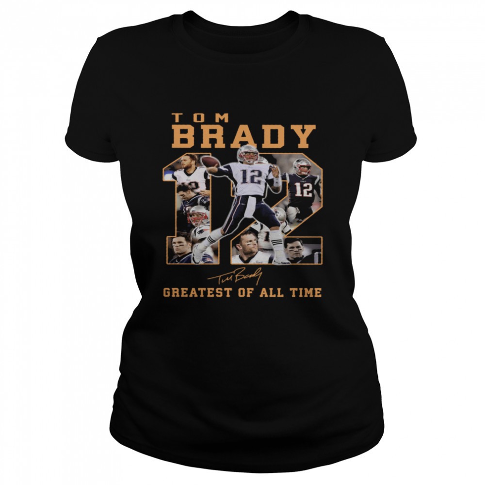 tom-brady-12-greatest-of-all-time-signatures-shirt-6m4tjv2u Tom Brady 12 Greatest Of All Time Signatures shirt