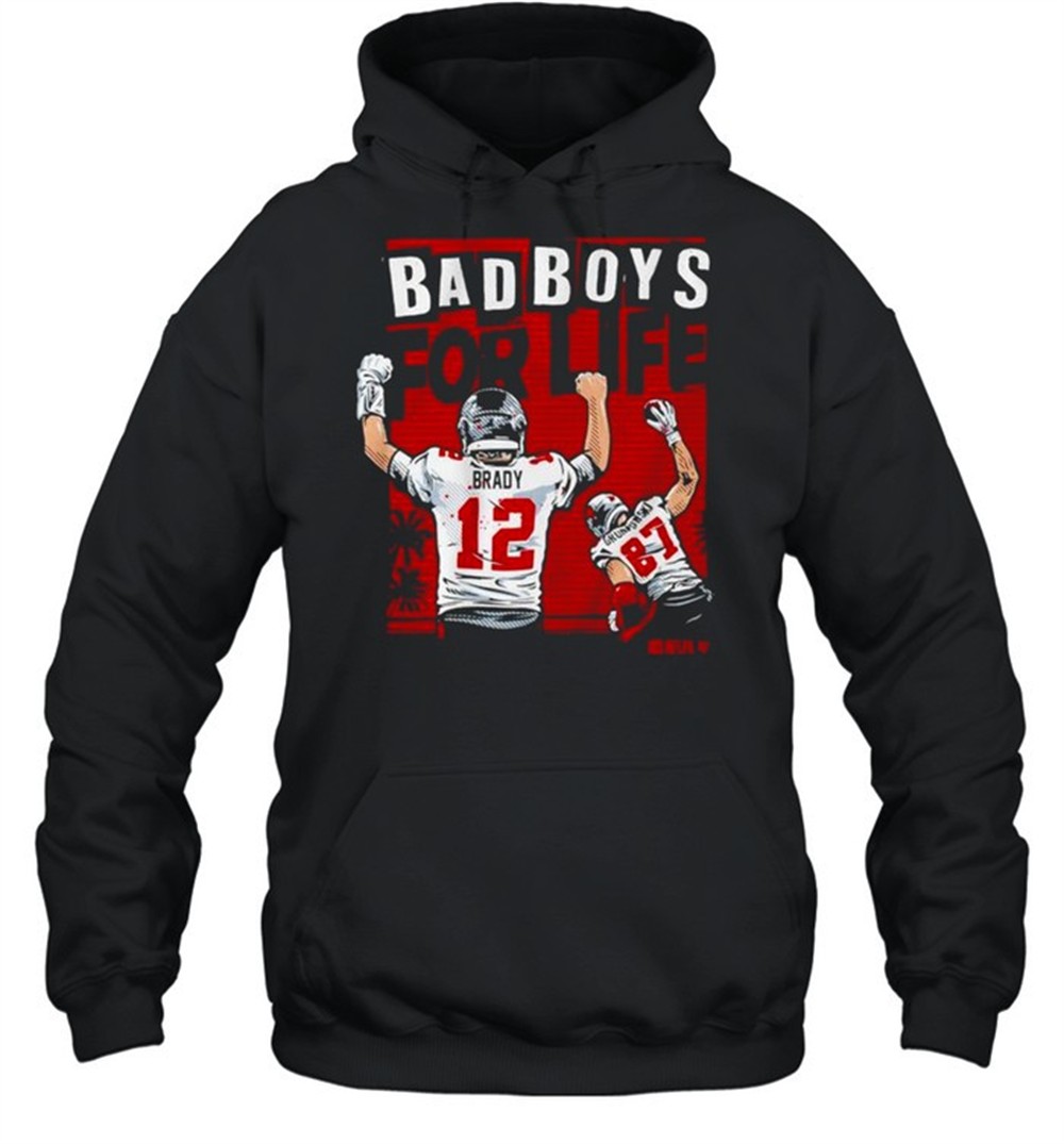 Tom Brady and Rob Gronkowski Bad Boys For Life shirt