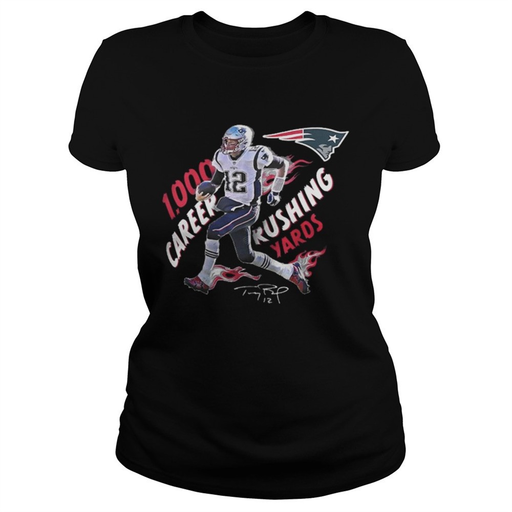 TomBrady 1 000 Career Rushing Yards Shirt