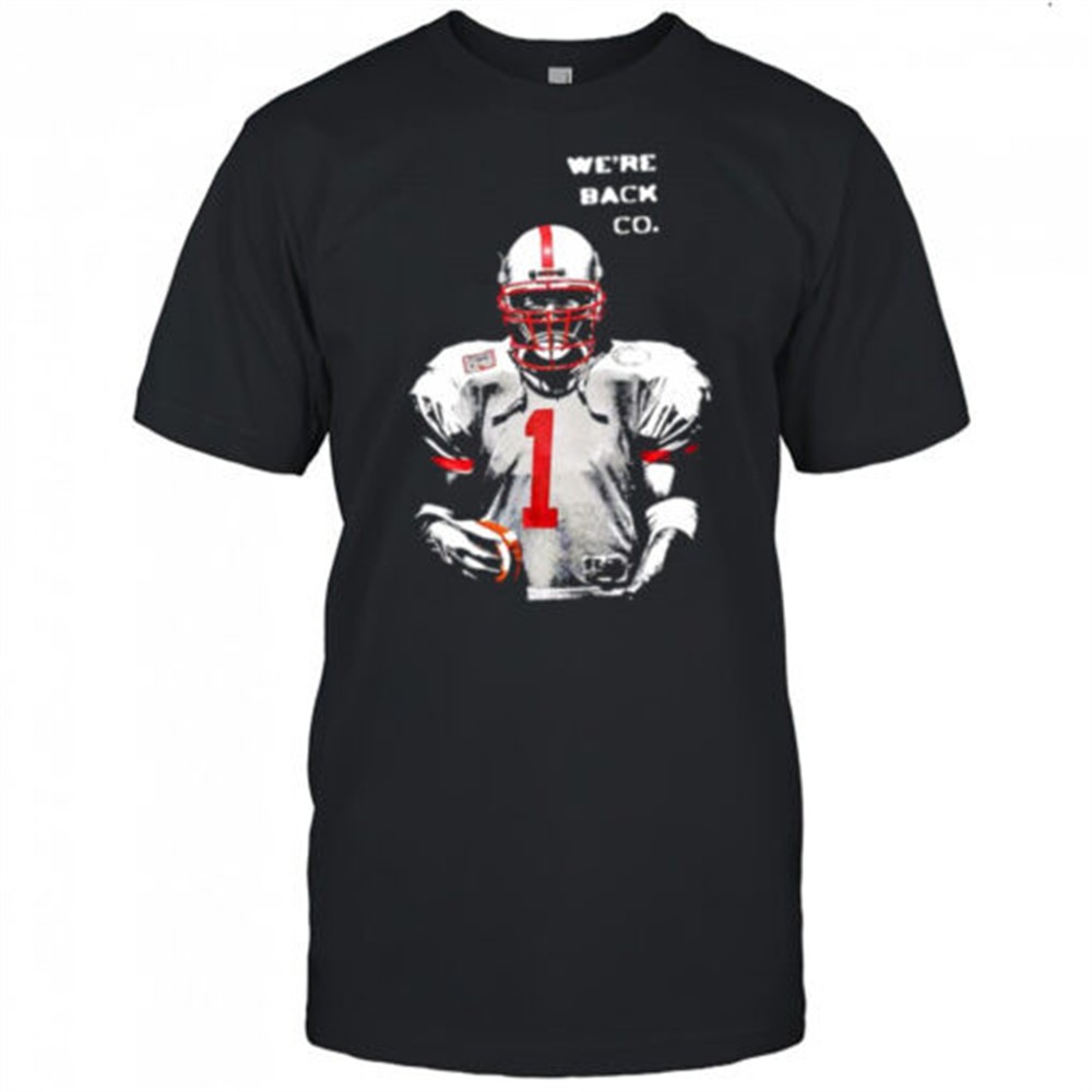 Tommie Frazier Nebraska Cornhuskers quarterback Were Back Co. shirt