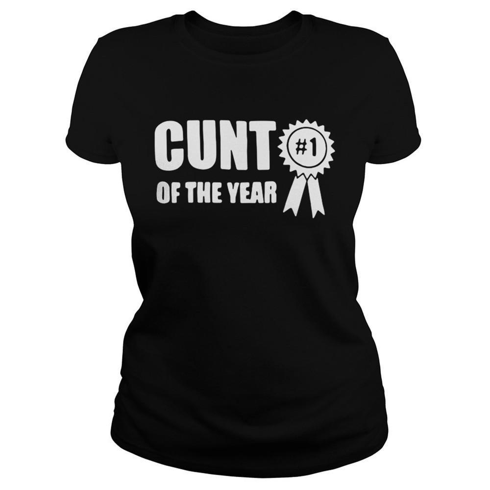 Top 1 Cunt of the year shirt