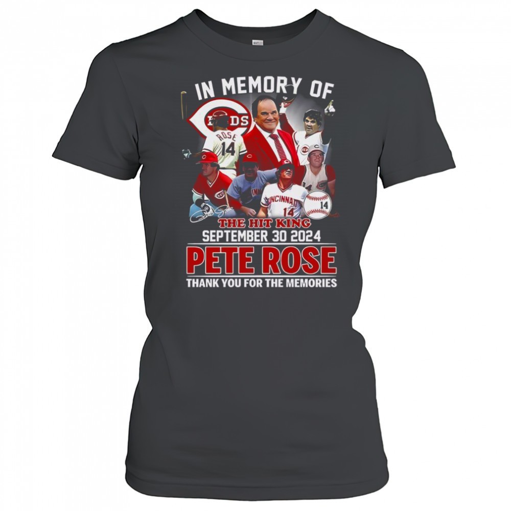 top-in-memory-of-the-hit-king-pete-rose-thank-you-for-the-memories-t-shirt-uibwzjv6 Top In Memory Of The Hit King Pete Rose Thank You For The Memories T-Shirt