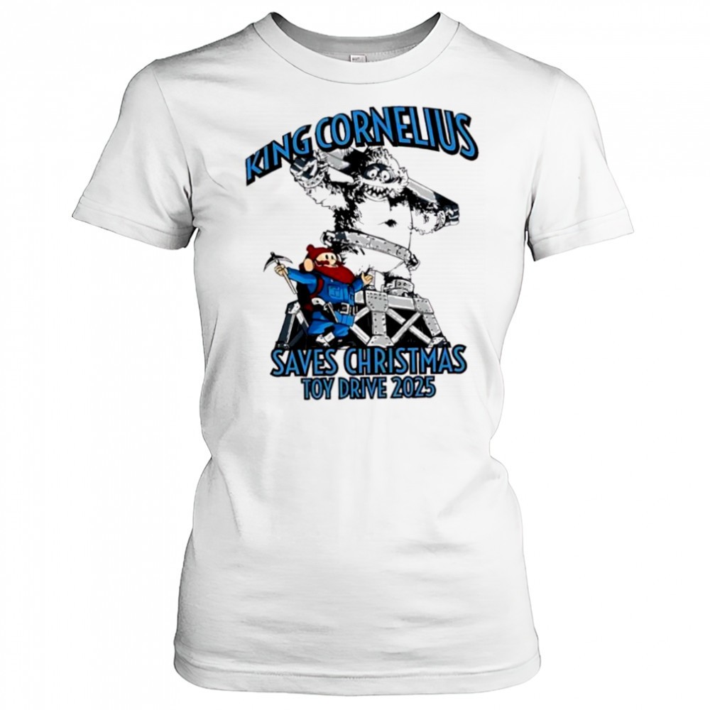 top-king-cornelius-saves-christmas-toy-drive-2025-shirt-xygbi0b4 Top King Cornelius Saves Christmas Toy Drive 2025 shirt