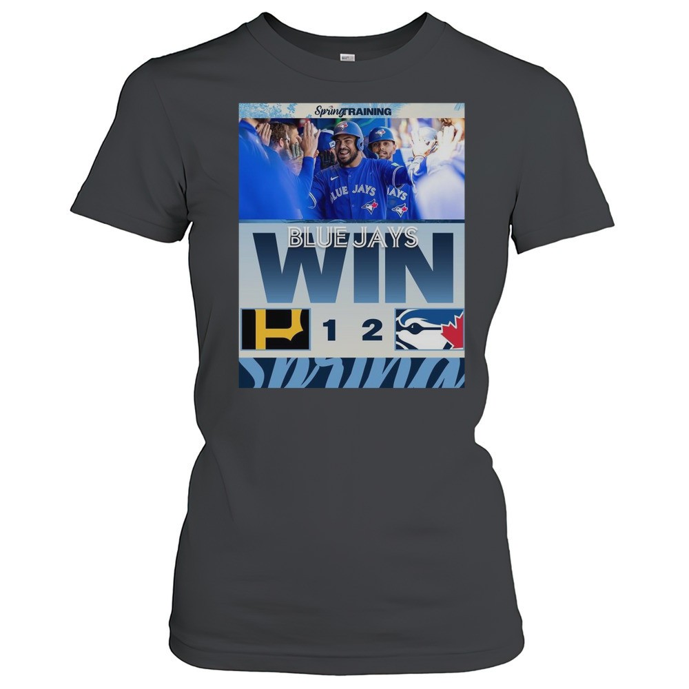 toronto-blue-jays-baseball-win-2-1-pittsburgh-pirates-final-score-mlb-spring-tra-vzosierz Toronto Blue Jays Baseball Win 2-1 Pittsburgh Pirates Final Score MLB Spring Training Mar 23 2025 T-shirt