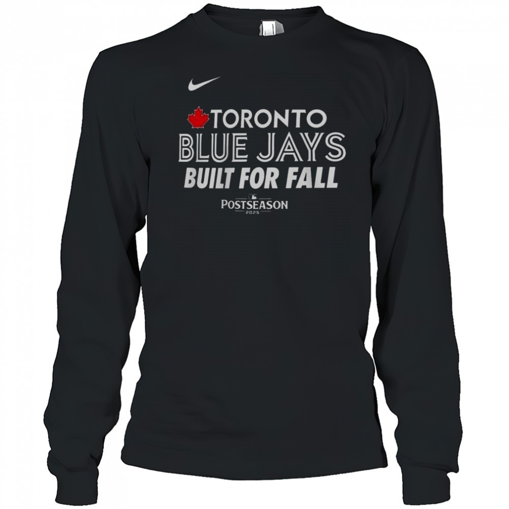 toronto-blue-jays-built-for-fall-2025-mlb-postseason-t-shirt-53z7fk6h Toronto Blue Jays Built For Fall 2025 MLB Postseason T-Shirt