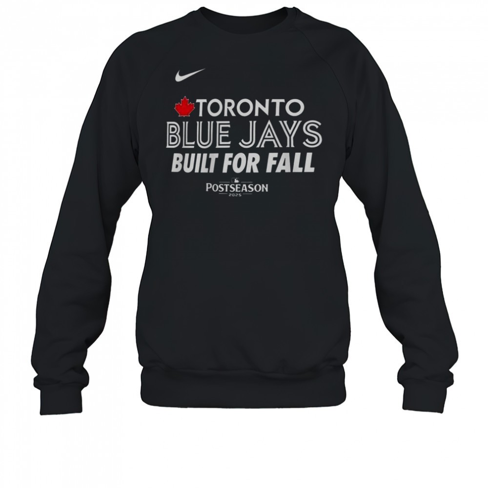 toronto-blue-jays-built-for-fall-2025-mlb-postseason-t-shirt-53z7fk6h Toronto Blue Jays Built For Fall 2025 MLB Postseason T-Shirt