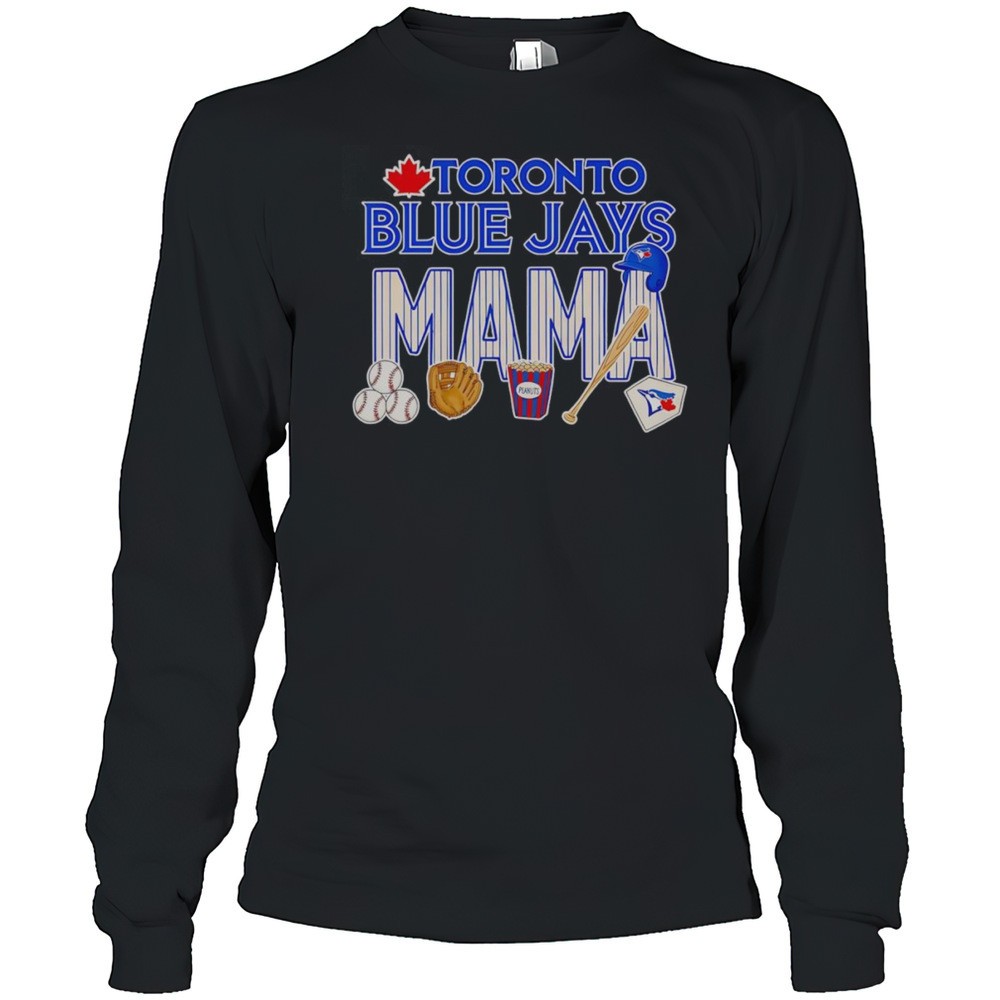 toronto-blue-jays-mama-baseball-shirt-y2y5xtmd Toronto Blue Jays Mama Baseball Shirt