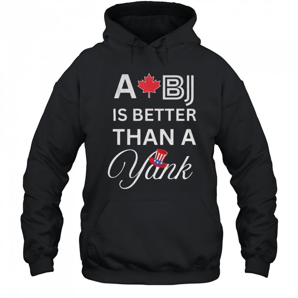 Toronto Blue Jays Post Season A BJ is better than a Yank MLB Baseball Game Day shirt