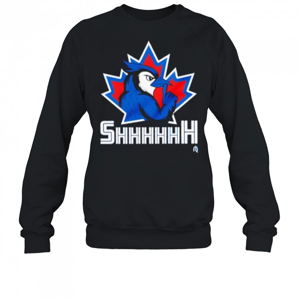 toronto-blue-jays-toronto-shhhhh-shirt-3a9uvewm Toronto Blue Jays Toronto Shhhhh shirt