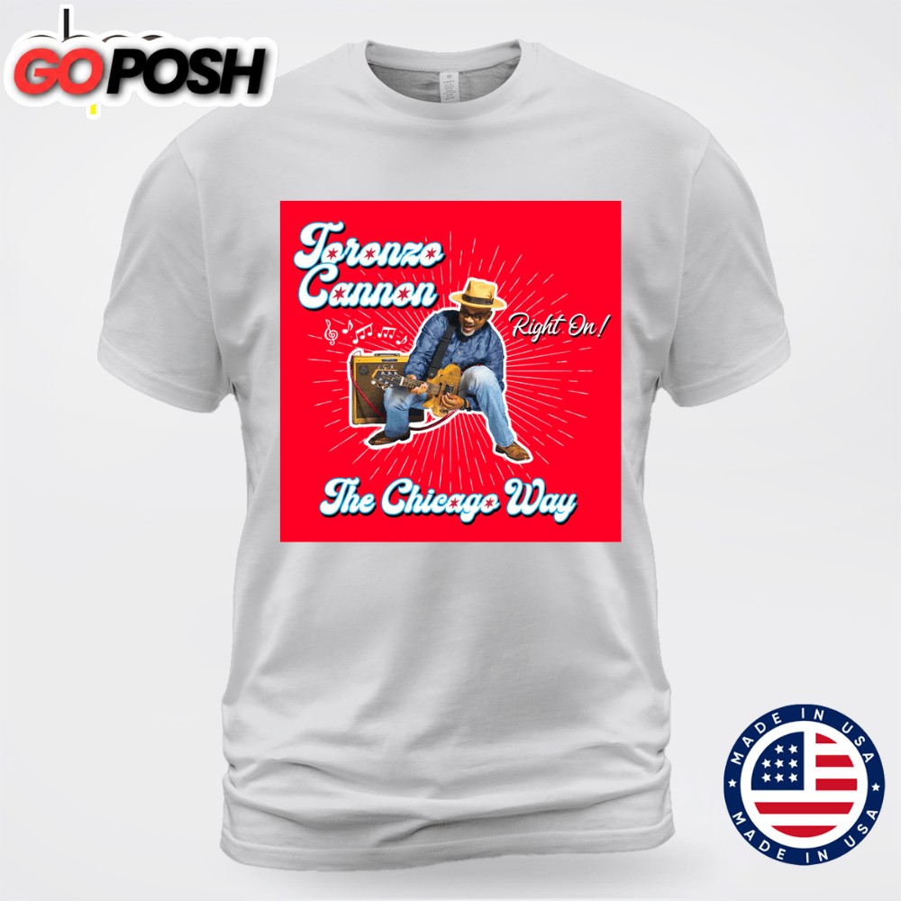 Toronzo Cannon Tour 2025 The Chicago Way Unisex T-shirt