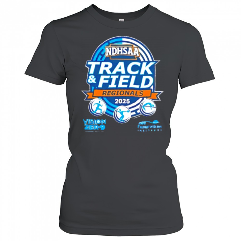 track-and-field-regionals-ndhsaa-2025-shirt-cwkbar0x Track and Field Regionals NDHSAA 2025 shirt