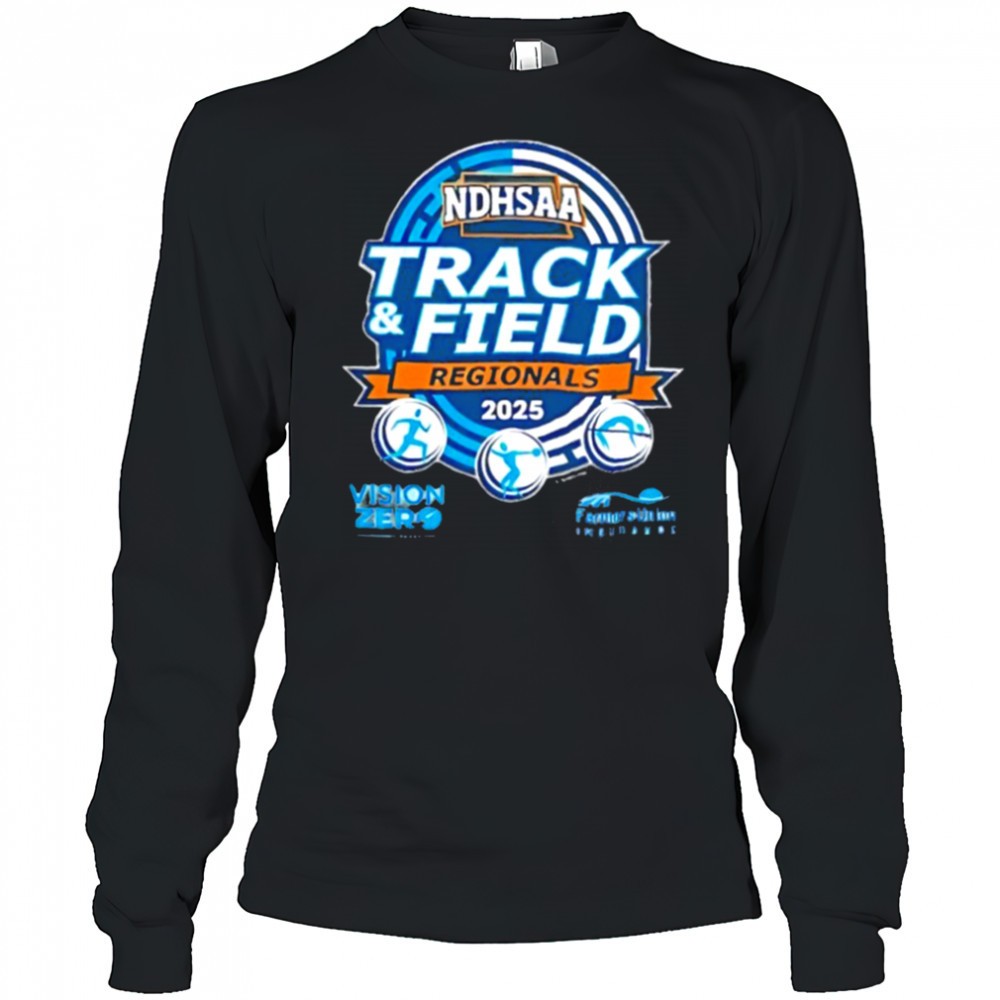 track-and-field-regionals-ndhsaa-2025-shirt-cwkbar0x Track and Field Regionals NDHSAA 2025 shirt