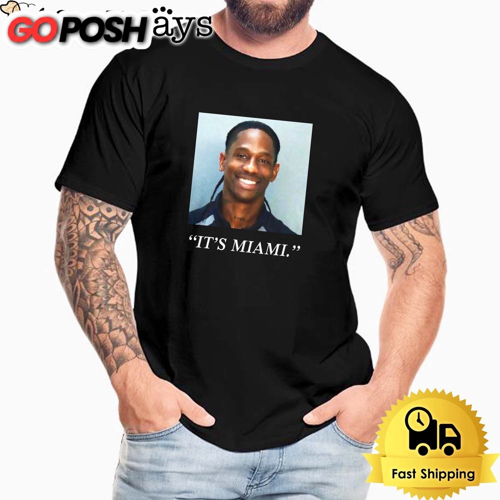 Travis Scott It Is Miami Free The Rage T-Shirt