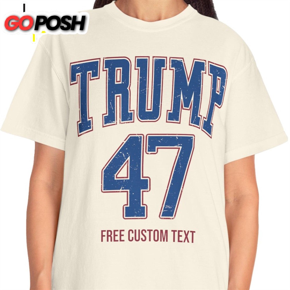 Trump 47 Shirt Donald Trump Homage Shirt Donald Trump Fan Tees Personalized Custom Trump Shirt