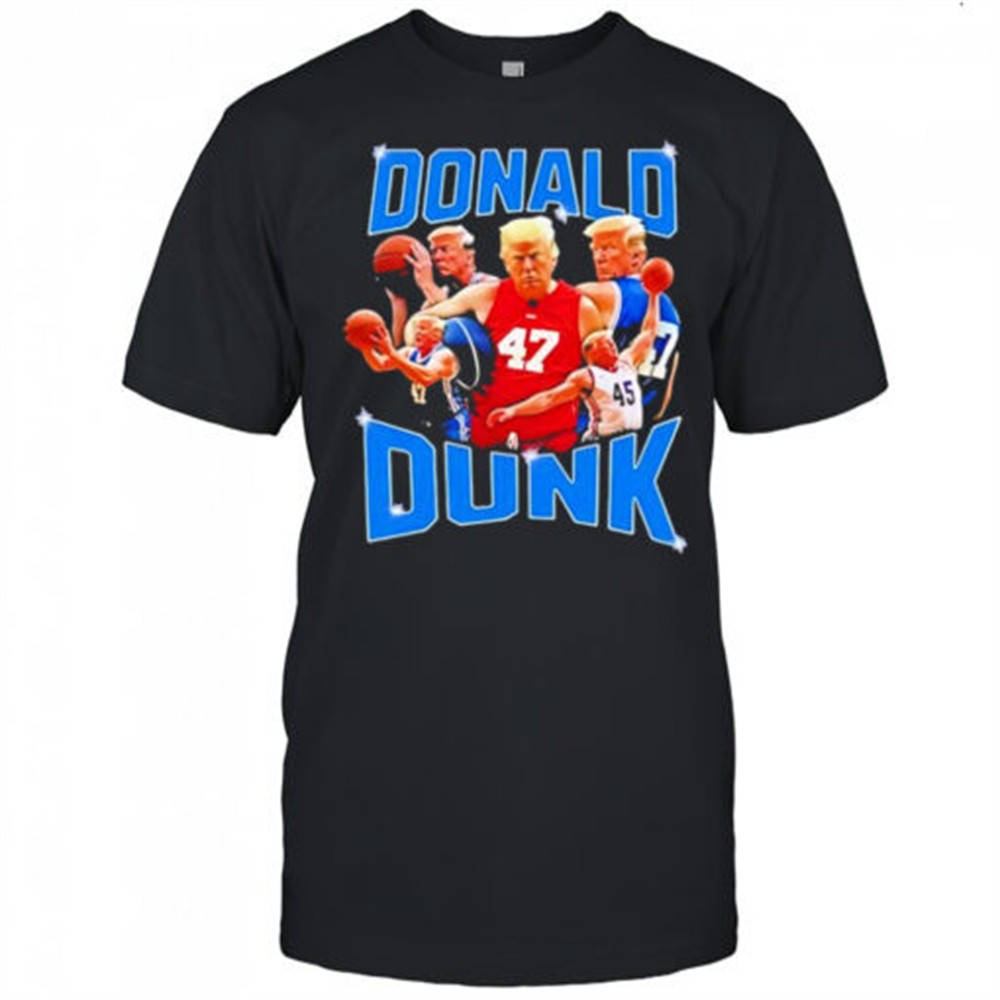 trump-donald-dunk-shirt-tiw911qb Trump Donald Dunk shirt