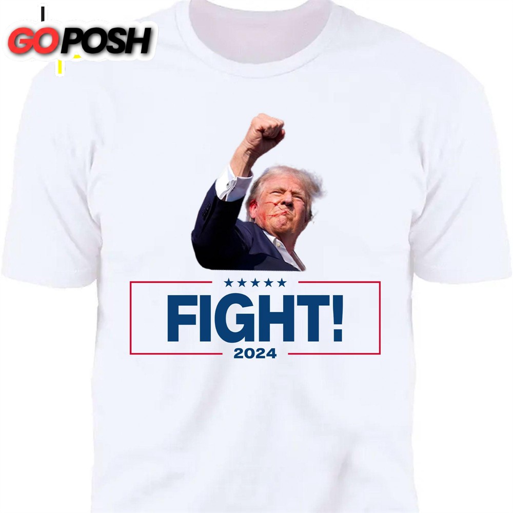 Trump Fight 2024 Shirt Pennsylvania Rally