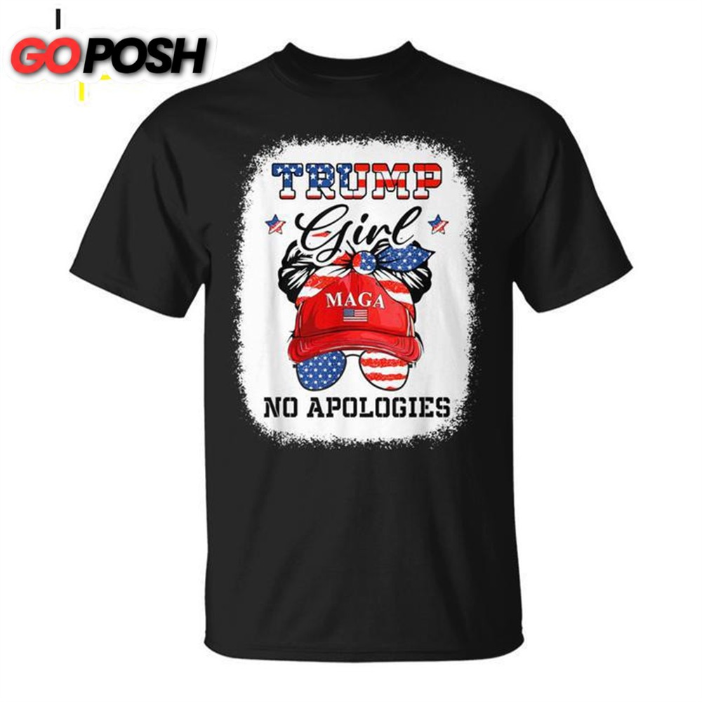 Trump Girl No Apologies Maga 2024 Messy Bun Vote Trump 45 47 Unisex T-shirt