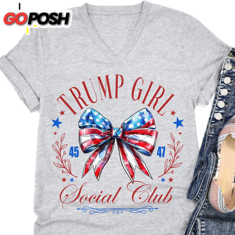 Trump Girl Social Club Trump 2024 Shirt Trump Supporter Shirt Bright