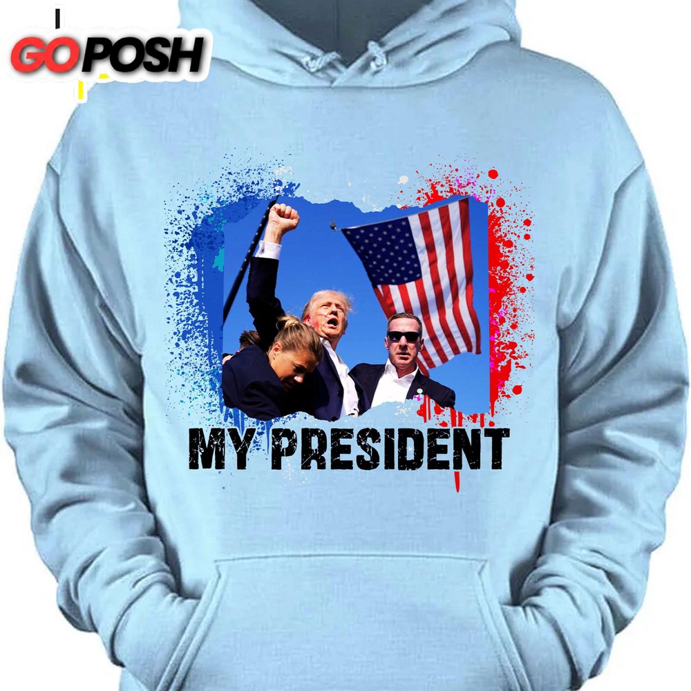 Trump Is My President Trump Fight 2024 Shirt Pennsylvania Rally Shirt Bright