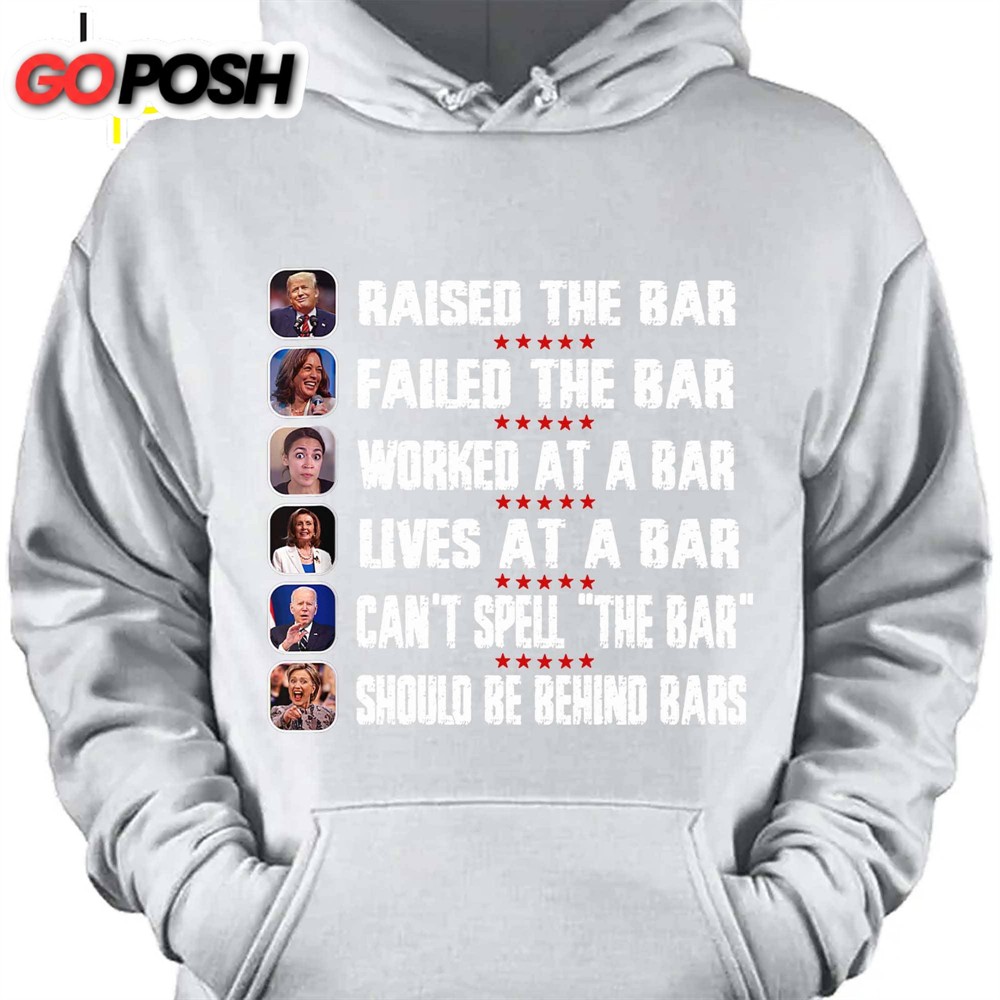 Trump Raised The Bar Harris Failed The Bar T-Shirt Trump 2024 Shirt Trump Supporters Shirt Dark
