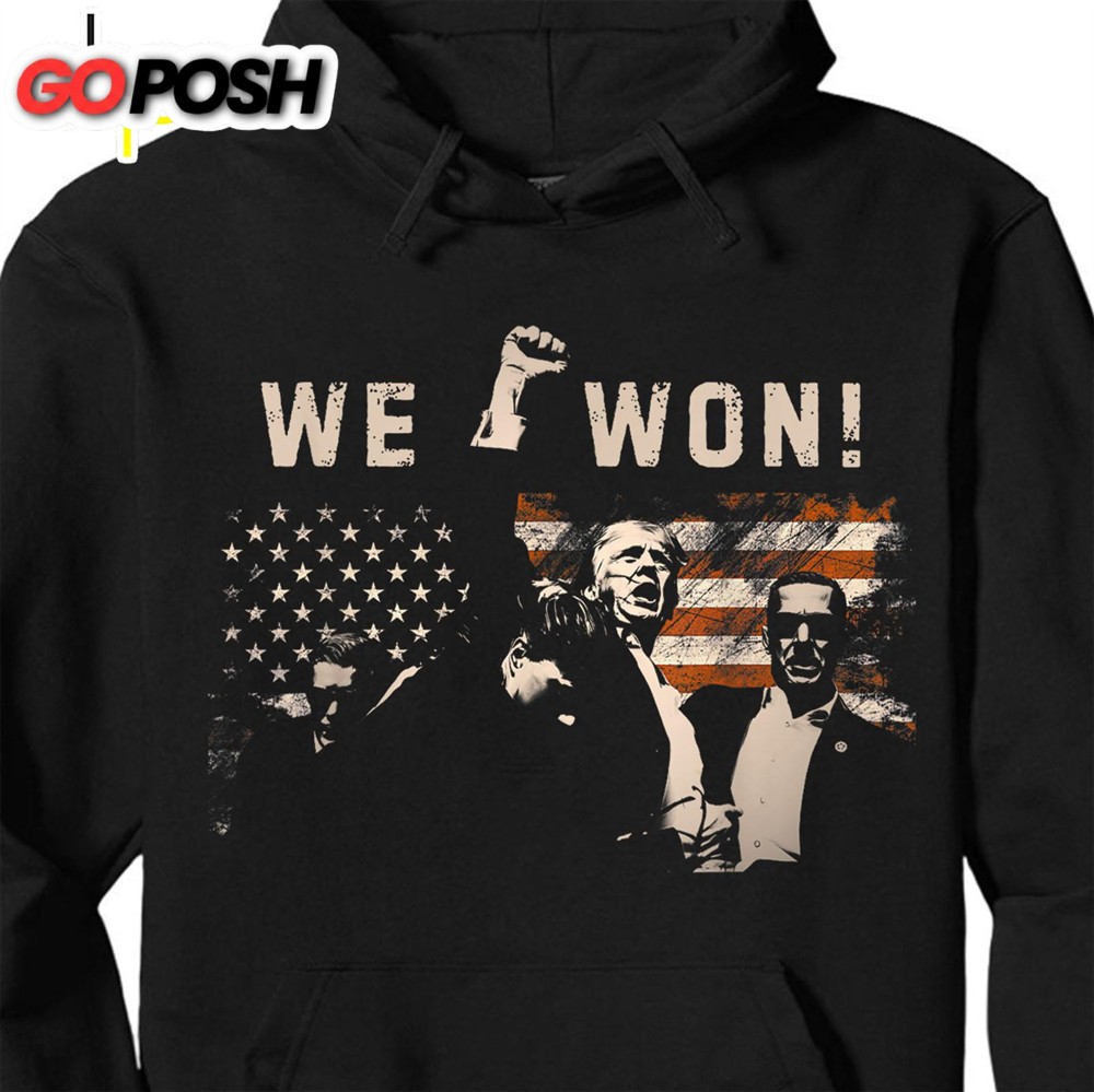 Trump We Won, Wins Inauguration 47 Shirt, US President 2025 Election Shirt Dark