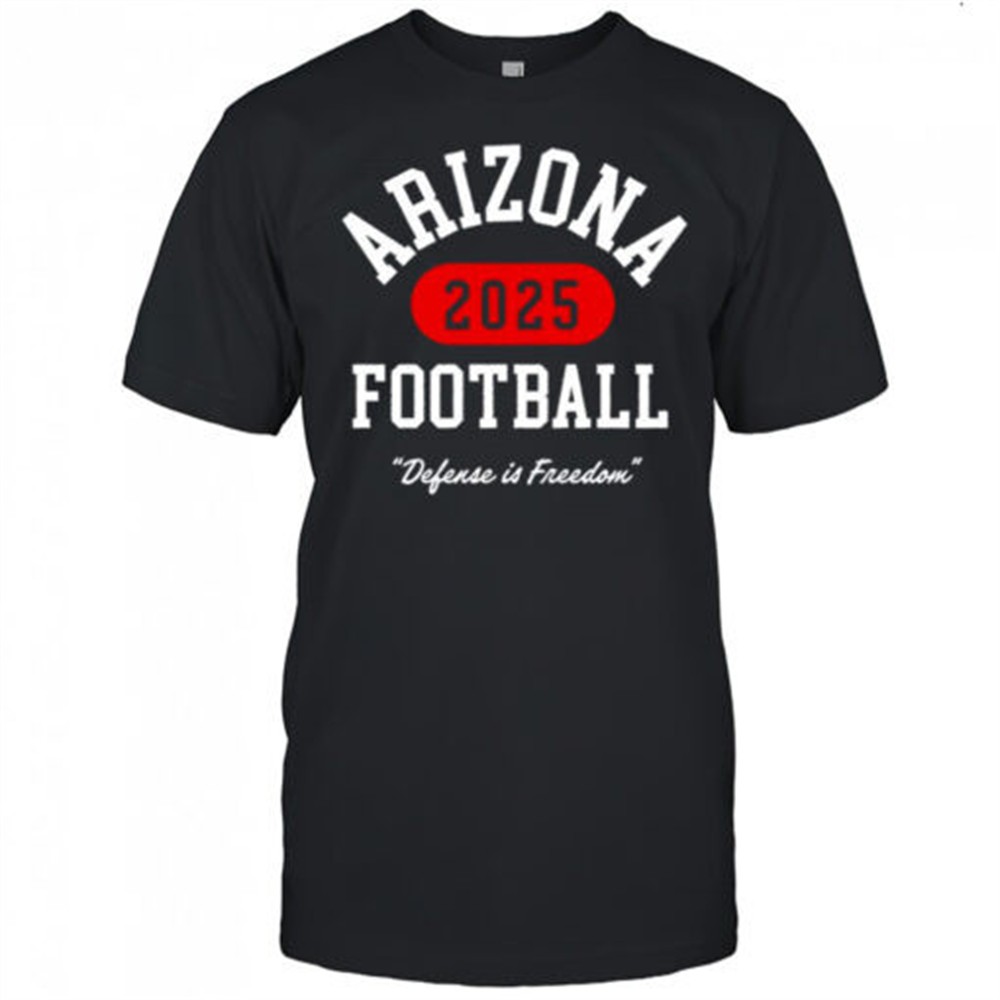 turning-point-arizona-football-defense-in-freedom-2025-shirt-beqly3ch Turning Point Arizona Football Defense In Freedom 2025 shirt