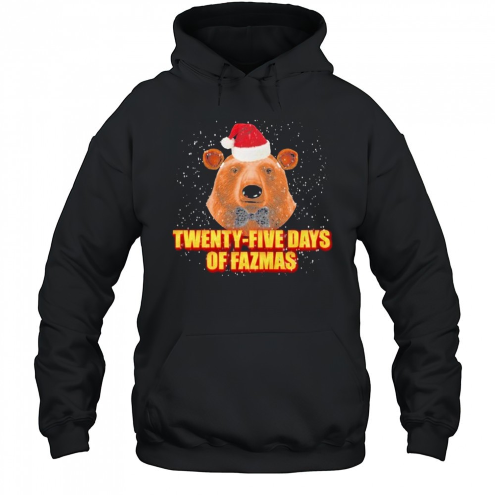 Twenty-Five Days Of Fazmas Bear Holiday Christmas T-shirt