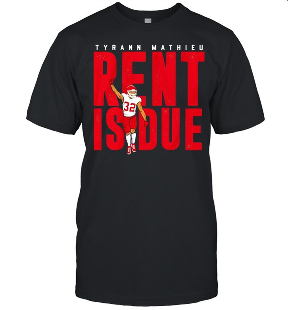 tyrann-mathieu-rent-is-due-t-shirt-9jq71fbw Tyrann Mathieu Rent is due t-shirt