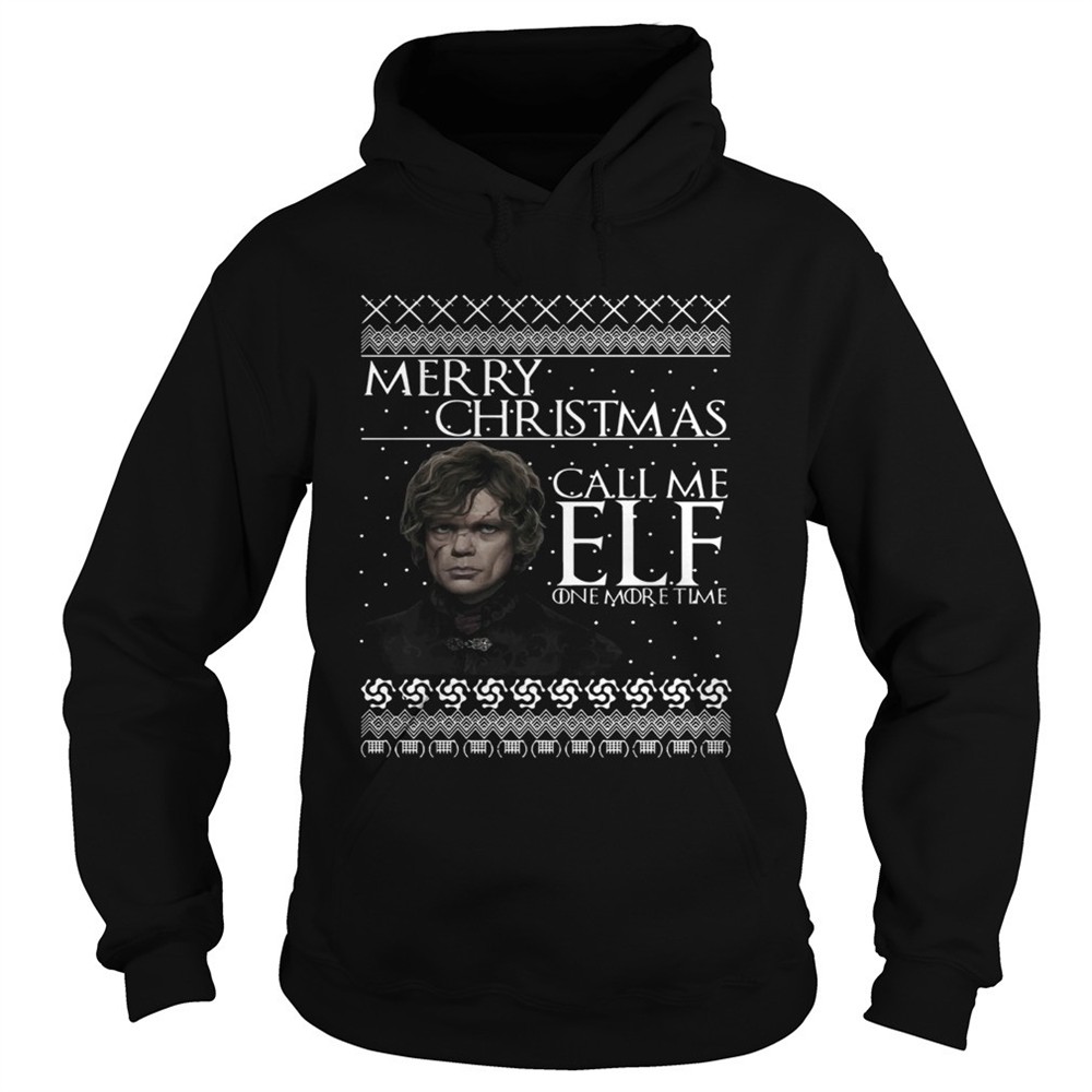 tyrion-lannister-merry-christmas-call-me-elf-one-more-time-shirt-aqzg3gqm Tyrion Lannister Merry Christmas Call Me ELF One More Time shirt