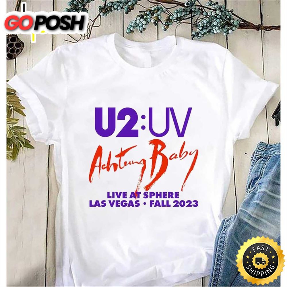U2 Uv Achtung Baby Live At Sphere 2025 Tour Shirt