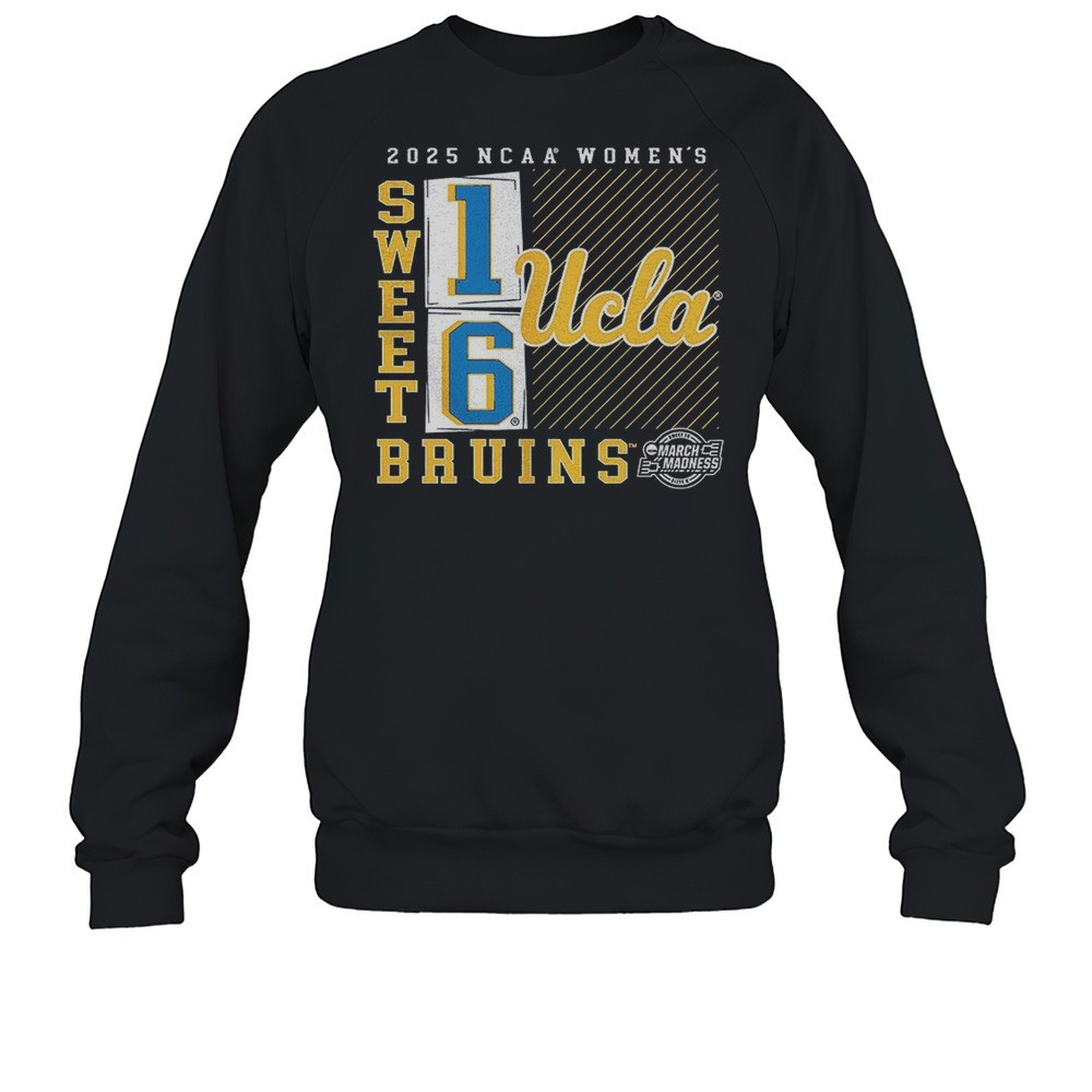 UCLA Bruin 2025 NCAA Womens Basketball Tournament March Madness Sweet 16 No Look Pass Shirt