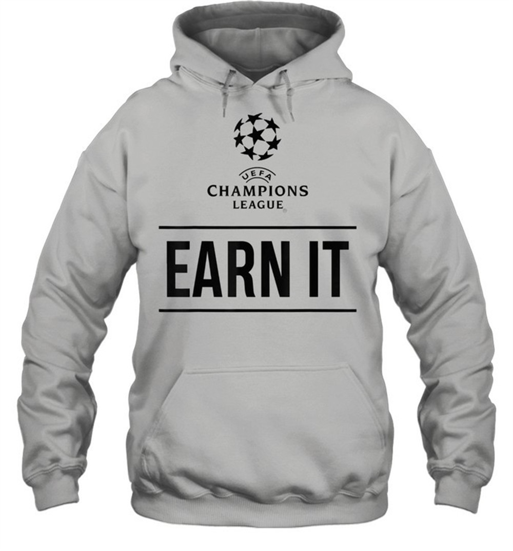 UEFA Champions League Earn It Shirt