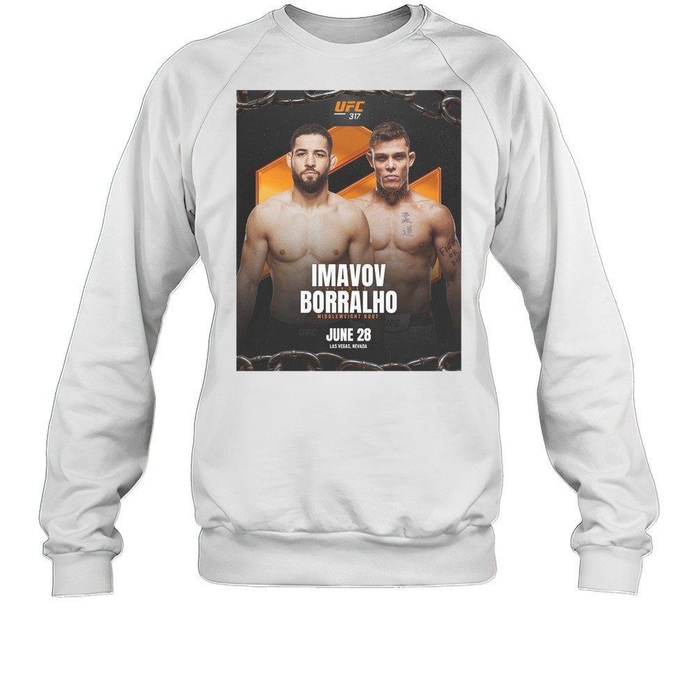 Ufc 317 Nassourdine Imavov Vs Caio Borralho Middleweight Bout June 28 2025 Las Vegas Nevada Poster T-shirt