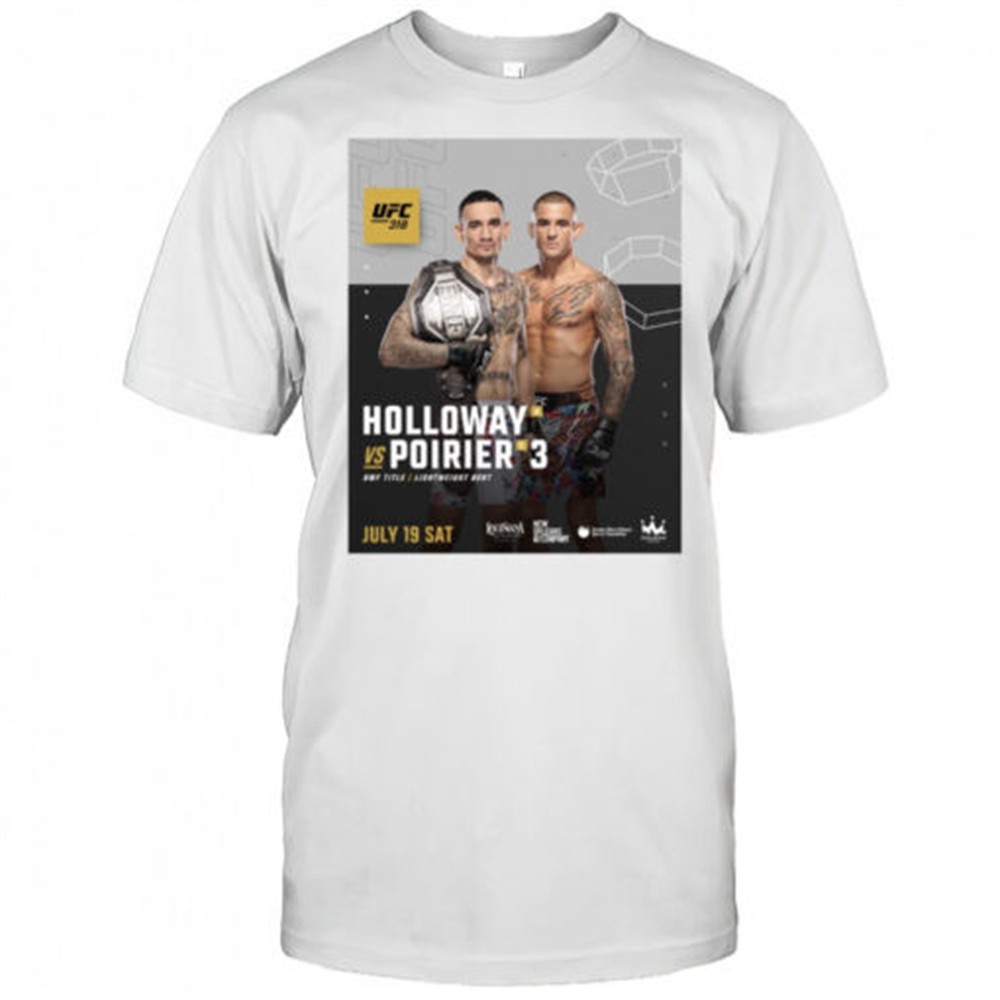 ufc-318-dustin-poirier-vs-max-holloway-bmf-title-lightweight-bout-july-19-2025-s-97o1yihy UFC 318 Dustin Poirier Vs Max Holloway BMF Title Lightweight Bout July 19 2025 Sat Poster t-shirt