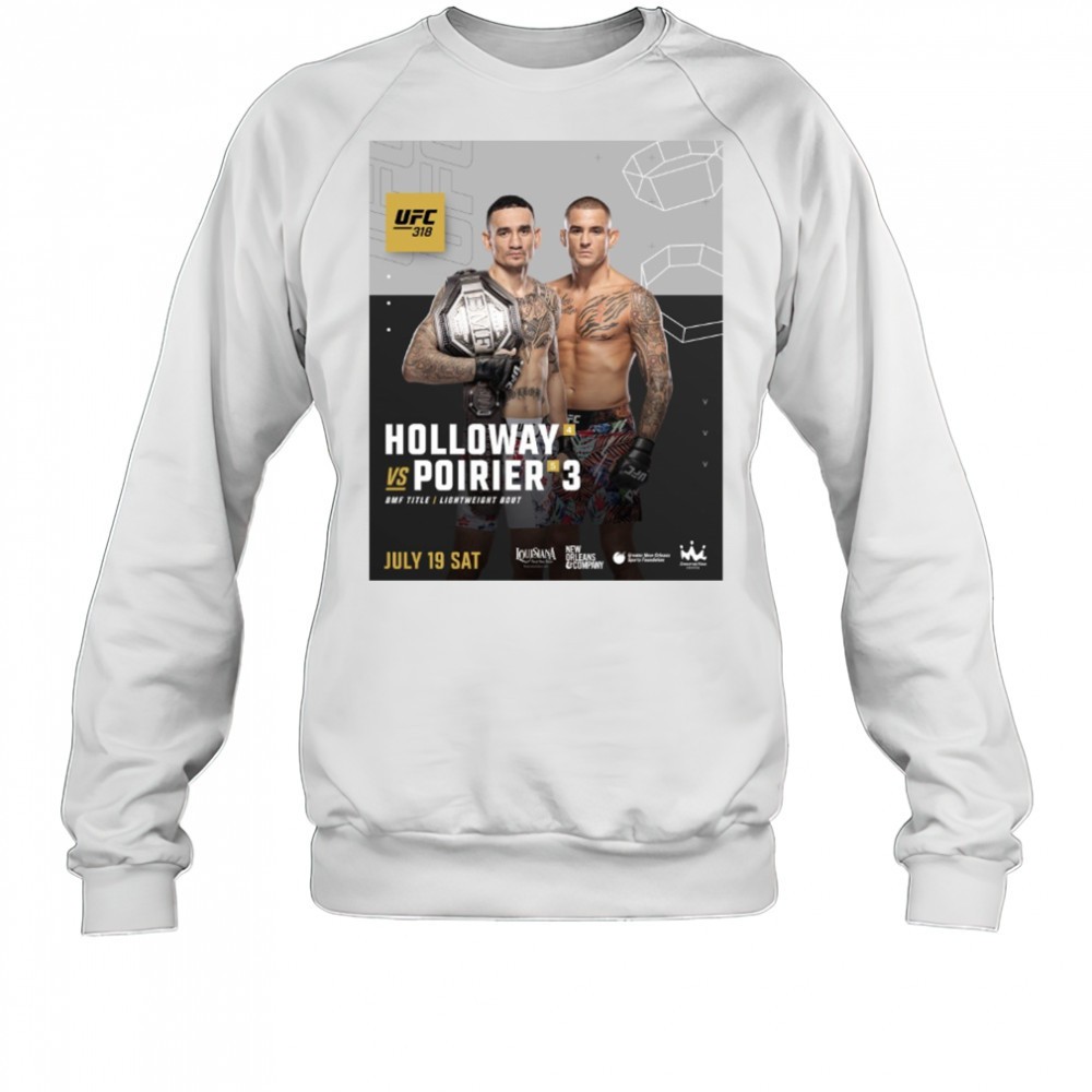 ufc-318-dustin-poirier-vs-max-holloway-bmf-title-lightweight-bout-july-19-2025-s-97o1yihy UFC 318 Dustin Poirier Vs Max Holloway BMF Title Lightweight Bout July 19 2025 Sat Poster t-shirt