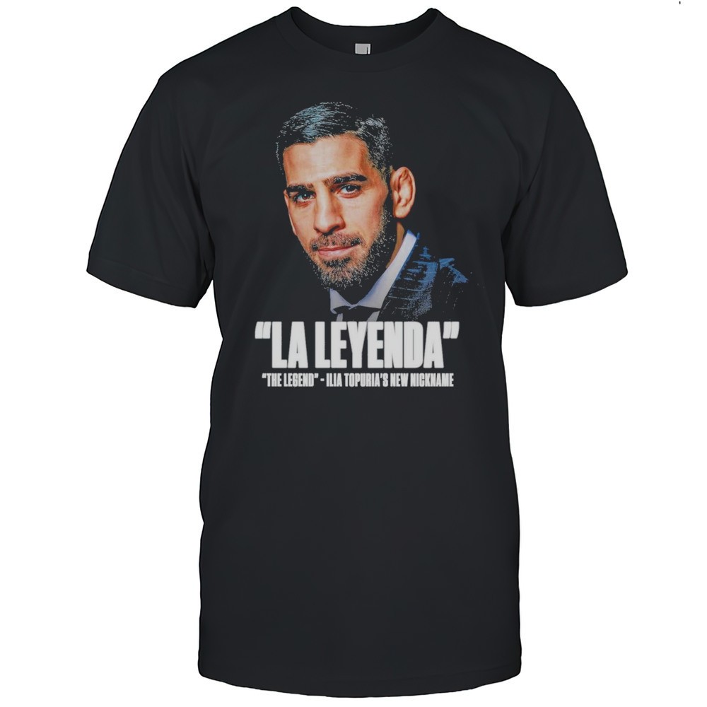 ufc-fight-ilia-topuria-revealed-his-new-nickname-la-leyenda-the-legend-2025-t-sh-ffruuh30 UFC Fight Ilia Topuria Revealed His New Nickname La Leyenda The Legend 2025 T-shirt