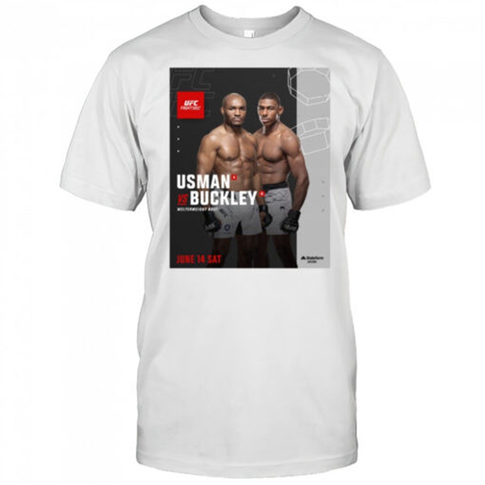 ufc-fight-night-kamaru-usman-vs-joaquin-buckley-welterweight-bout-june-14-2025-s-0eco63v4 UFC Fight Night Kamaru Usman vs Joaquin Buckley Welterweight Bout June 14 2025 Sat Poster t-shirt