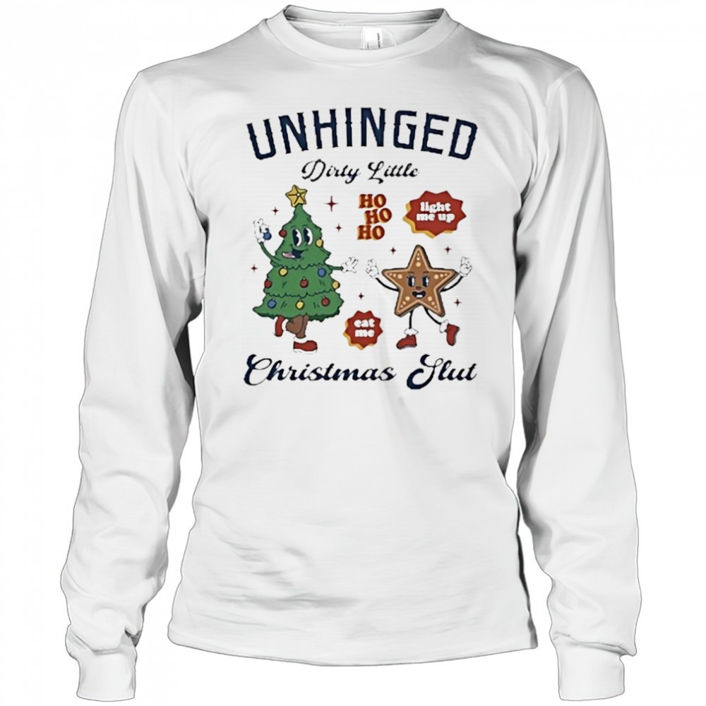 unhinged-dirty-little-christmas-slut-shirt-pozyaje0 Unhinged dirty little Christmas slut shirt