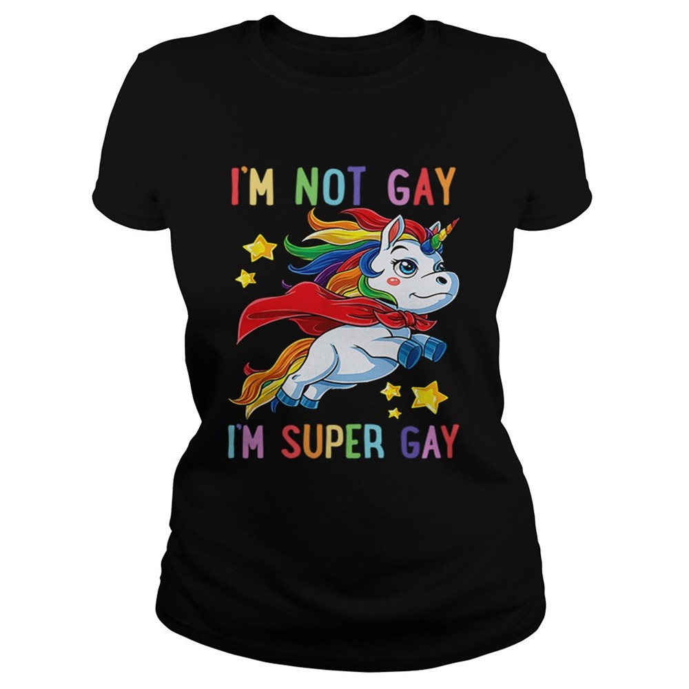 unicorn-im-not-gay-im-super-gay-lgbt-shirt-hkzb41pc Unicorn Im not Gay im super Gay LGBT shirt