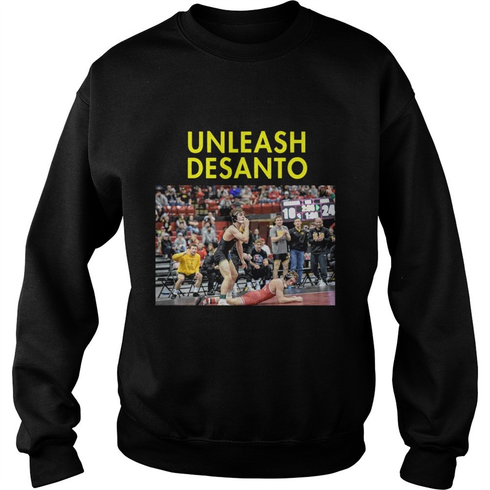 Unleash Desanto shirt