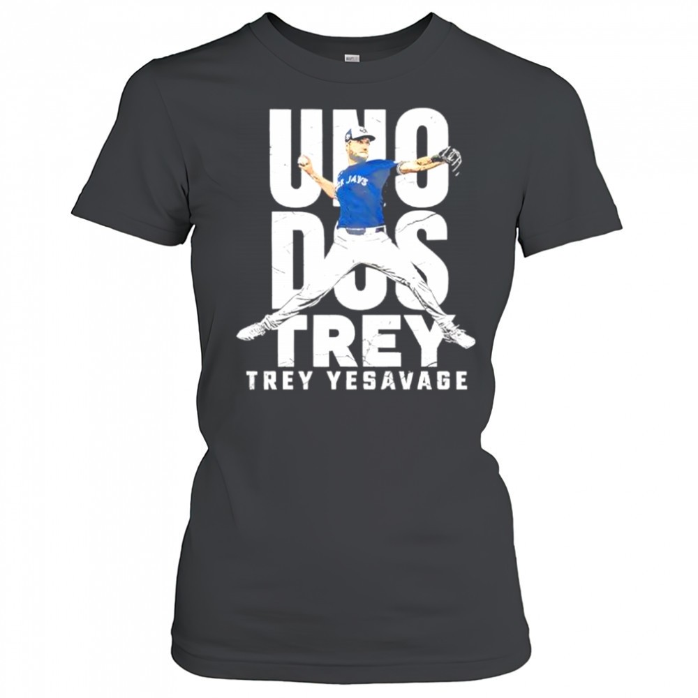 uno-dos-trey-trey-yesavage-shirt-jmhqv37l Uno Dos Trey Trey Yesavage shirt