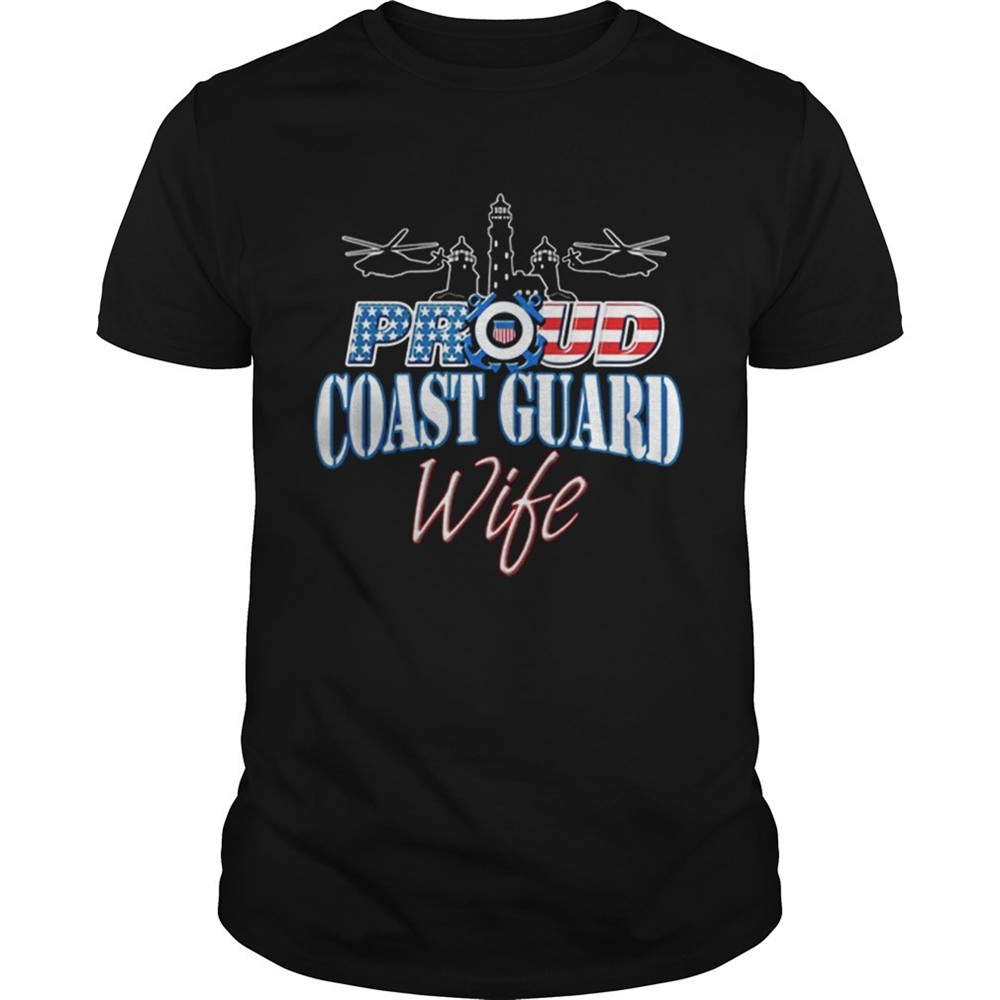 usa-proud-coast-guard-wife-usa-flag-military-shirt-a0ho9512 USA proud coast guard wife usa flag military shirt