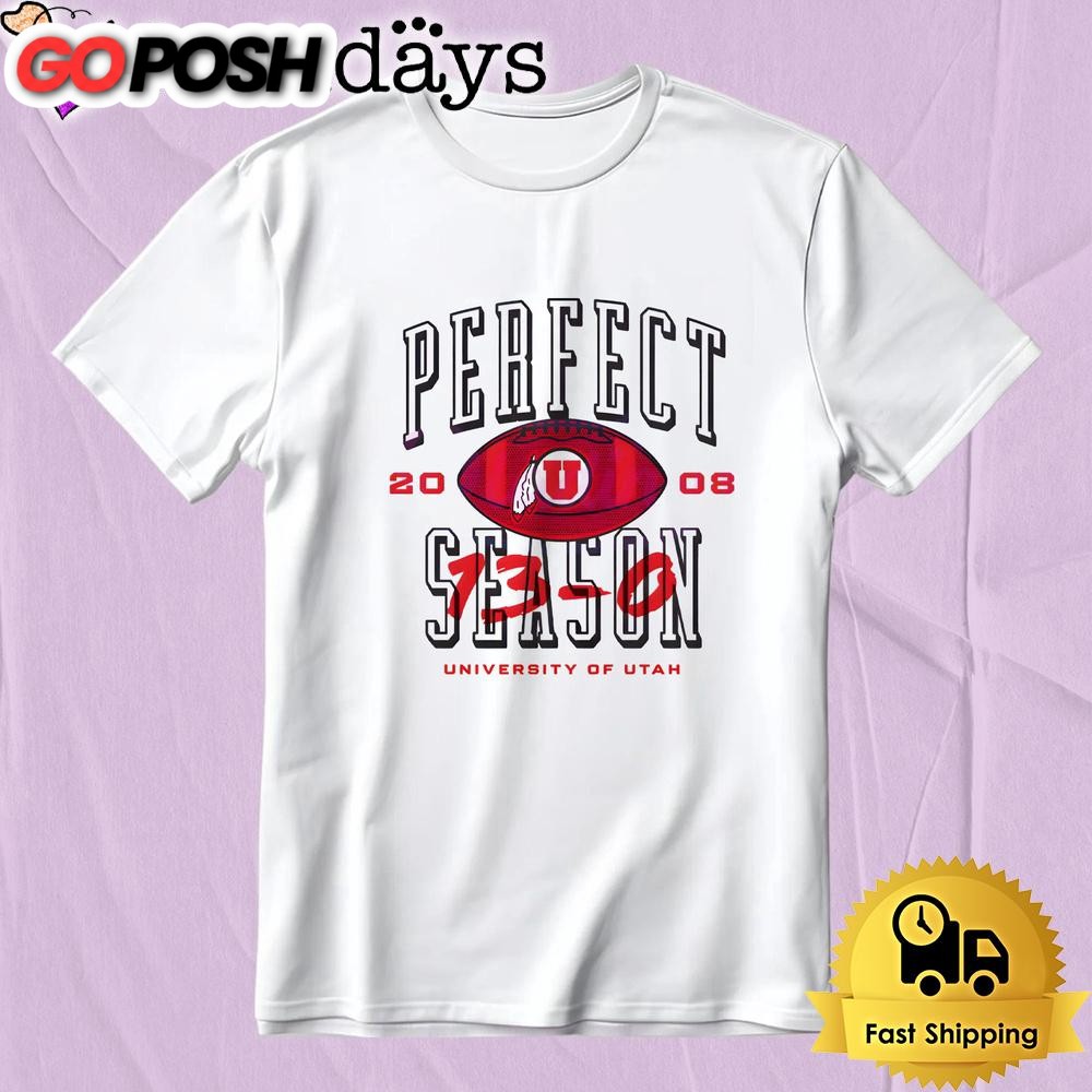 Utah Utes Football Perfect Season 2008 13 0 T-Shirt