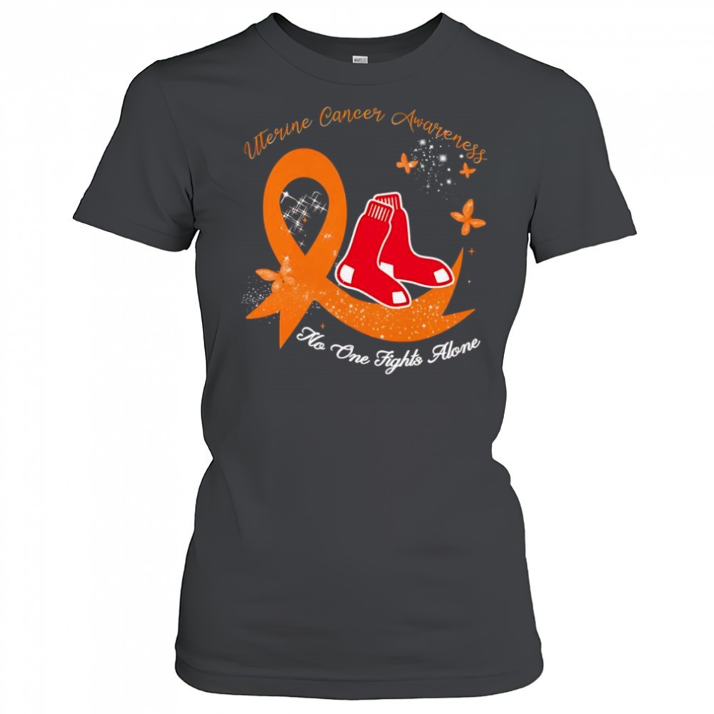 uterine-cancer-awareness-no-one-fights-alone-boston-red-sox-shirt-casue8o0 Uterine cancer awareness no one fights alone Boston Red Sox shirt