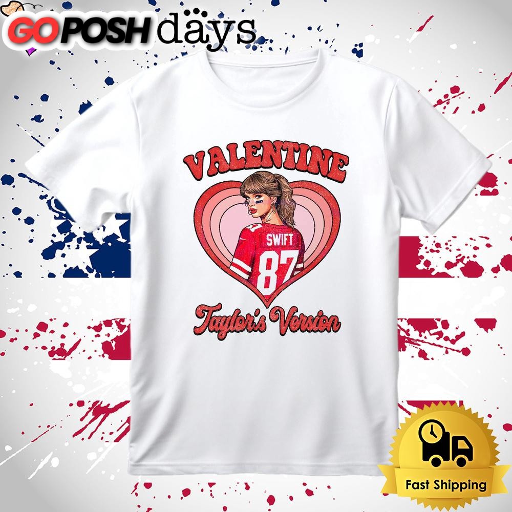 Valentine Taylors Version T Shirt