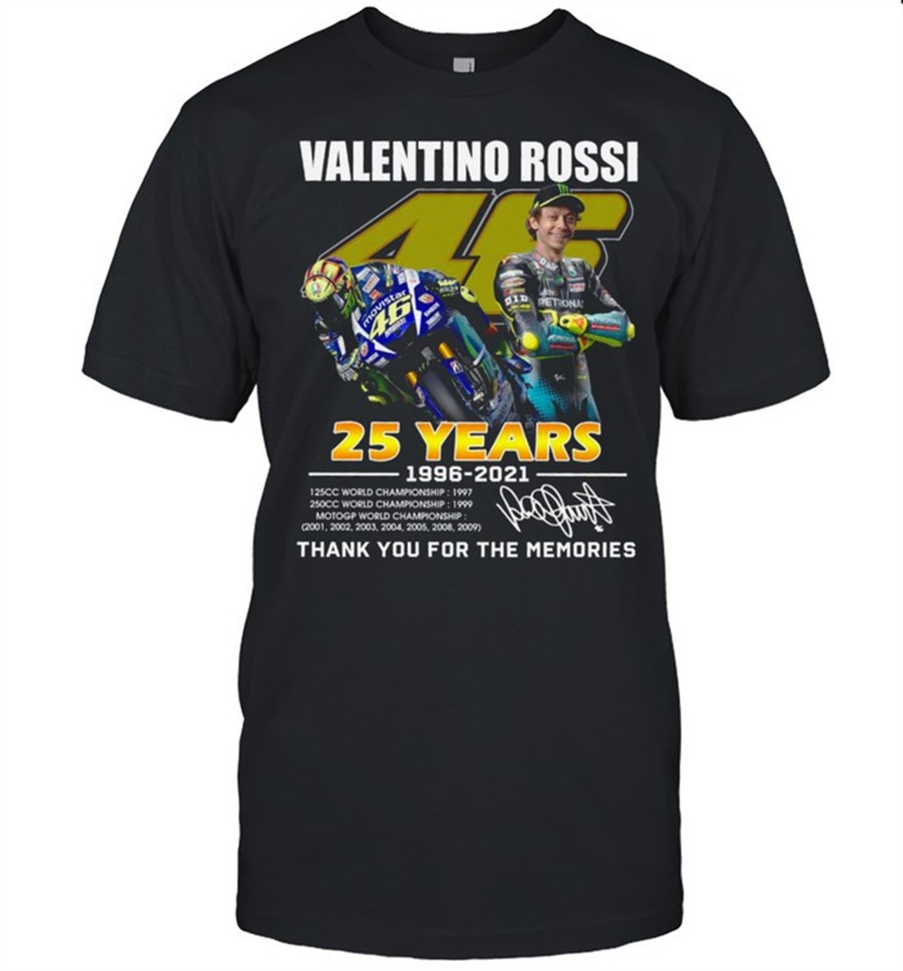 valentino-rossi-46-25-years-1996-2021-thank-you-for-the-memories-shirt-w64sf0j1 Valentino rossi 46 25 years 1996 2021 thank you for the memories shirt
