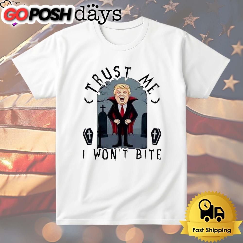 Vampire Trust Me I Won’t Bite Trump Halloween T Shirt