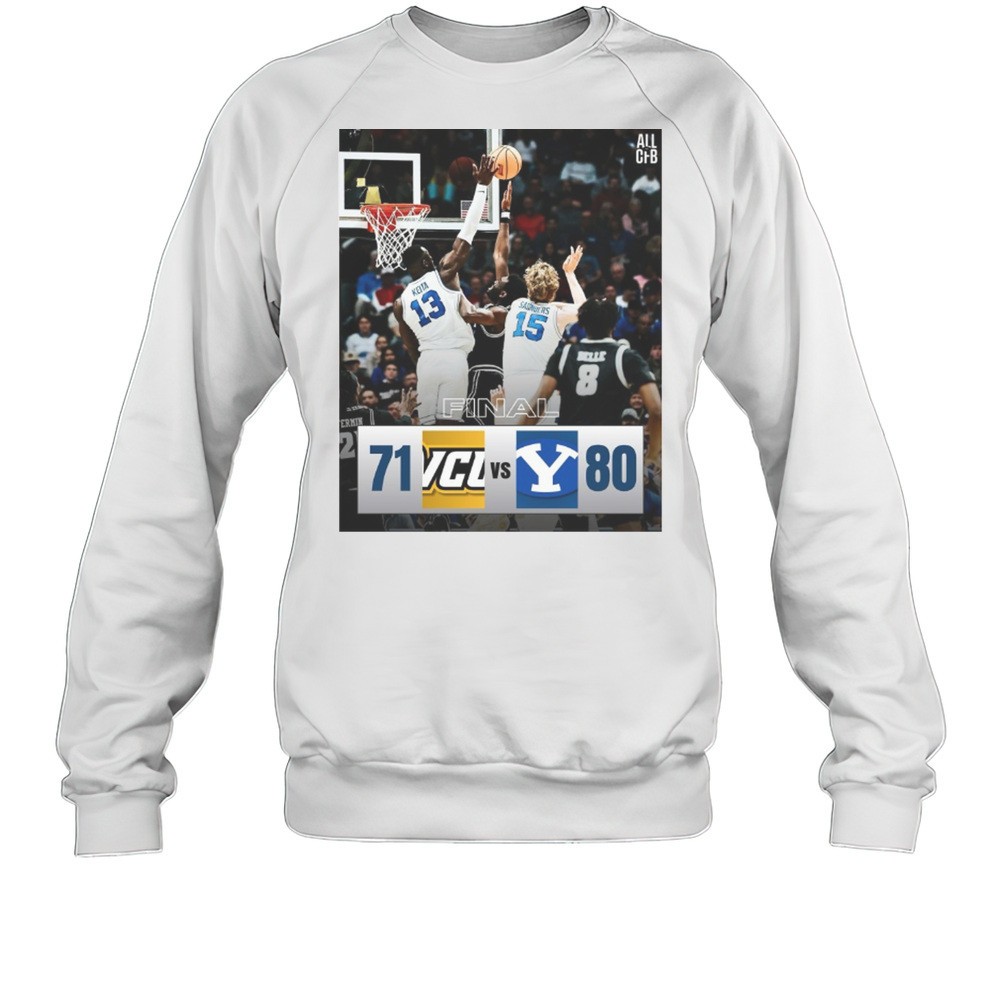 VCU Rams Vs Byu Cougars Final Score 71 80 Advancing To The Round Of 32 Poster T-shirt