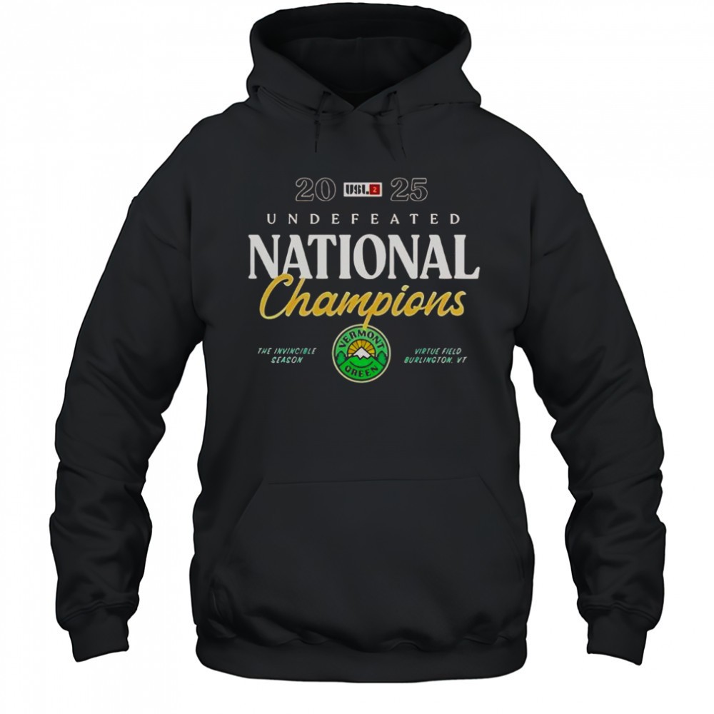 Vermont Green FC The Undefeated National Champions 2025 T-Shirt